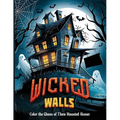 Wicked Walls: Color the Gloom of These Haunted Homes - Paperback