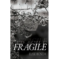 Fragile - Paperback