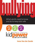 Bullying - What Adults Need to Know and Do to Keep Kids Safe - Paperback