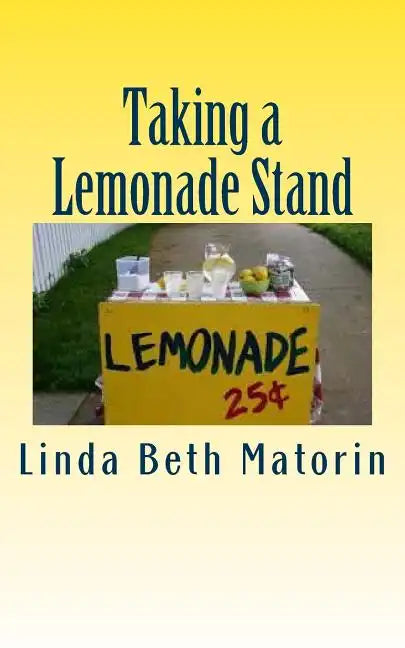 Taking a Lemonade Stand - Paperback