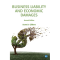 Business Liability and Economic Damages, Second Edition - Paperback