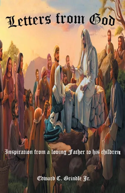Letters from God: Inspiration from a loving Father to his children - Paperback
