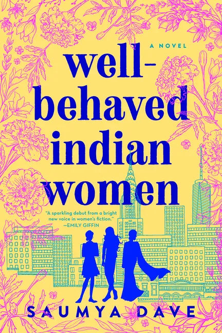 Well-Behaved Indian Women - Paperback