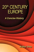 20th Century Europe: A Concise History - Paperback