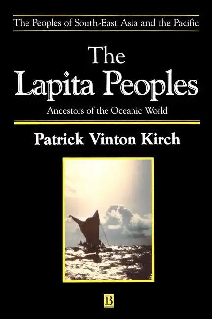 The Lapita Peoples: Basis in Mathematics and Physics - Paperback
