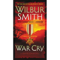 War Cry: A Novel of Adventure - Paperback