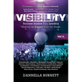 Visibility 4: Success Stories from Leaders Making an Impact from the Stage - Paperback
