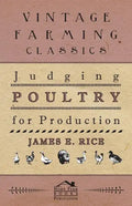 Judging Poultry for Production - Paperback