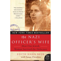The Nazi Officer's Wife: How One Jewish Woman Survived the Holocaust - Paperback