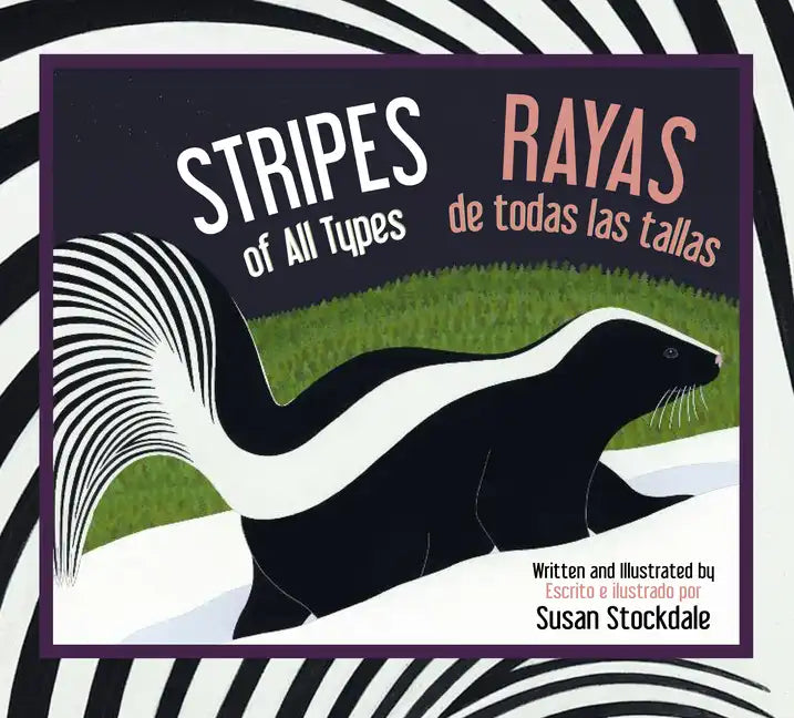 Stripes of All Types / Rayas de Todas Las Tallas - Paperback