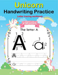 Unicorn Handwriting Practice: Letter Tracing Workbook For Toddler, Preschoolers and First grade - Paperback