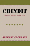 Chindit: Special Force, Burma 1944 - Paperback