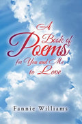 A Book of Poems for You and Me to Love - Paperback