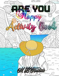 Are You Happy: Activity Book - Paperback