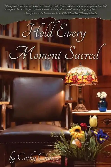 Hold Every Moment Sacred - Paperback