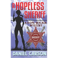 A Hopeless Sheriff - Paperback