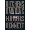 The Four Horsemen: The Conversation That Sparked an Atheist Revolution - Hardcover