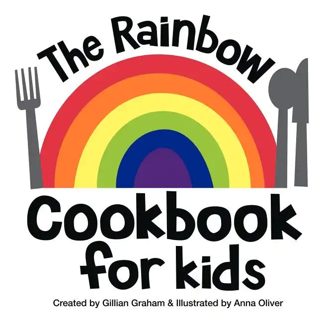 The Rainbow Cookbook for Kids - Paperback
