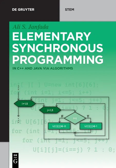 Elementary Synchronous Programming: In C++ and Java Via Algorithms - Paperback