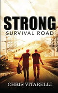 Strong: Survival Road - Paperback