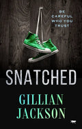 Snatched - Paperback