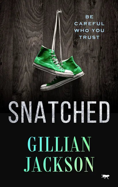 Snatched - Paperback