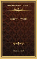 Know Thyself - Hardcover