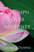 Triumph Over Adversity - Paperback