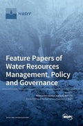 Feature Papers of Water Resources Management, Policy and Governance - Hardcover