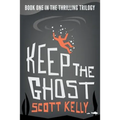 Keep the Ghost - Paperback