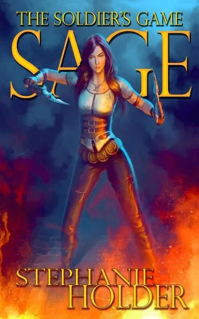 Sage: The Soldier's Game - Paperback