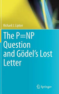 The P=np Question and Gödel's Lost Letter - Hardcover