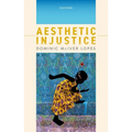 Aesthetic Injustice - Hardcover