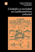 Ciudades y Sociedad en Latinoamerica Colonial - Paperback