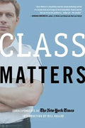 Class Matters - Paperback