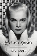Lunch with Lizabeth - Paperback