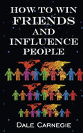 How To Win Friends & Influence People - Paperback