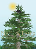 Nature Tales: The Eagle's Dilemma (First Tale in Series) - Hardcover