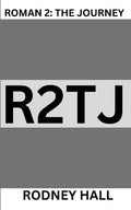 Roman 2: The Journey - Paperback