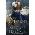 Mariote: Book One of the Daughters of Moirra Dundotter Series - Paperback