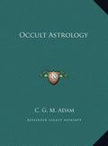 Occult Astrology - Hardcover