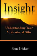 Insight: Understanding Your Motivational Gifts - Paperback