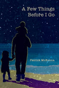 A Few Things Before I Go - Paperback