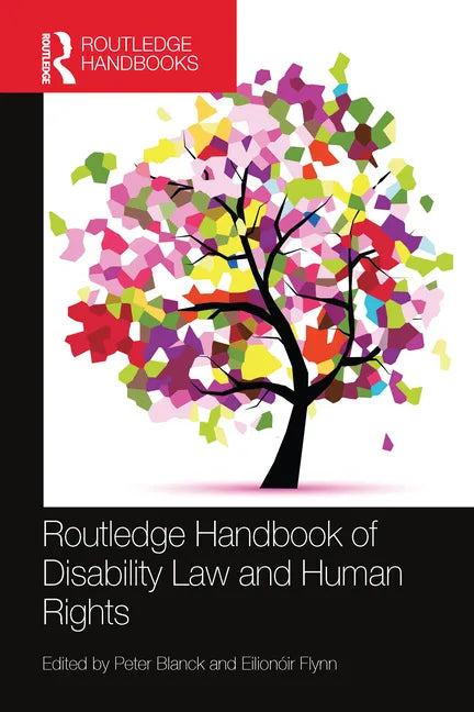 Routledge Handbook of Disability Law and Human Rights - Paperback
