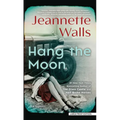 Hang the Moon - Paperback