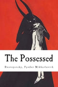 The Possessed: (The Devils) - Paperback