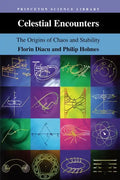 Celestial Encounters: The Origins of Chaos and Stability - Paperback