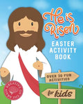 He is Risen Easter Activity Book: Over 30 Fun Activities for Kids - Bible Verses, Coloring, Word Search, Secret Code Jokes, Mazes, Crossword Puzzles, - Paperback