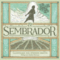 El Sembrador - Hardcover