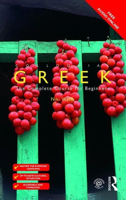 Colloquial Greek: The Complete Course for Beginners - Paperback